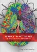 Gray Matters is the best movie in Diana Cherkas filmography.