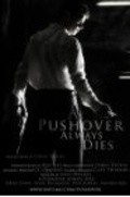 A Pushover Always Dies - movie with Robert Peters.