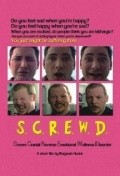 S.C.R.E.W.D. - movie with Michael Q. Schmidt.