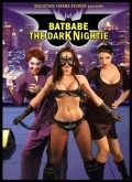 Batbabe: The Dark Nightie - movie with Ruby Larocca.