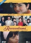 Raccontami is the best movie in Edoardo Natoli filmography.