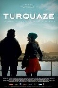 Turquaze is the best movie in Tine Embrechts filmography.