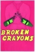 Broken Crayons is the best movie in Vinny Bonina filmography.