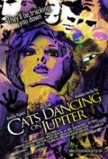 Cats Dancing on Jupiter - movie with Jonathan Bennett.