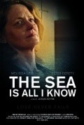 The Sea Is All I Know - movie with David Lansbury.