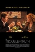 The Trouble with the Truth - movie with Danielle Harris.