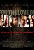 For the Love of Money film from Ellie Kanner filmography.