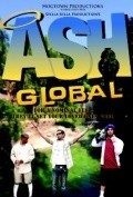 Ash Global is the best movie in Maykl Barbuto filmography.