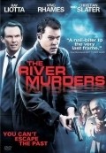 The River Murders film from Rich Cowan filmography.