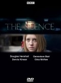 The Silence film from Dearbhla Walsh filmography.