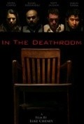 In the Deathroom film from Lyuk Cheyni filmography.