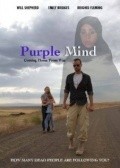 Purple Mind is the best movie in Stephen M. White filmography.