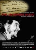 Che. Un hombre nuevo film from Tristan Bauer filmography.