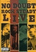 Film No Doubt: Rock Steady Live.