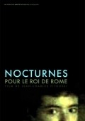 Nocturnes pour le roi de Rome is the best movie in Akille Straub filmography.