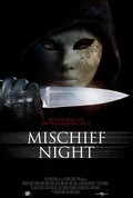 Mischief Night film from Trevis S. Beyker filmography.