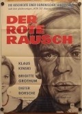 Der rote Rausch - movie with Sieghardt Rupp.