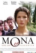 Mona - movie with Saulius Balandis.