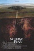 Nothing to Fear film from Entoni Leonardi III filmography.