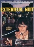 Exterieur, nuit - movie with Andre Dussollier.