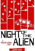 Night of the Alien film from Vaughn Verdi filmography.