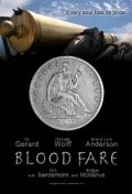 Blood Fare is the best movie in Adrian West filmography.