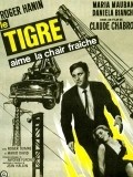 Le tigre aime la chair fraiche - movie with Roger Hanin.