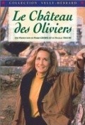 Le château des oliviers - movie with Francois Perrot.