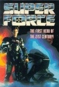 Super Force film from William Mickelberry filmography.