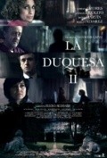La Duquesa II  (mini-serial) - movie with Mariana Cordero.