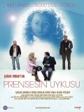 Prensesin uykusu is the best movie in Sevval Baspinar filmography.