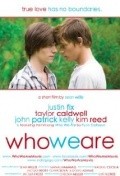 Who We Are film from Sean Willis filmography.
