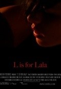 L is for Lala - movie with Sean Smith.