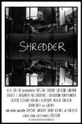 Shredder is the best movie in Rob Goldshteyn filmography.