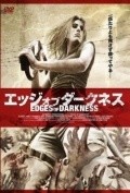 Edges of Darkness film from Bleyn Keyd filmography.