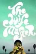 The Wife Master is the best movie in William Brasington filmography.