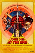 John Dies at the End film from Don Coscarelli filmography.