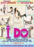 I Do is the best movie in Erih Gonzales filmography.