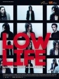 Low Life - movie with Michael Evans.