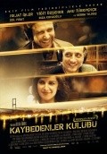 Kaybedenler kulubu film from Tolga Ornek filmography.