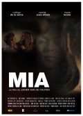 Mia - movie with Rodrigo De la Serna.