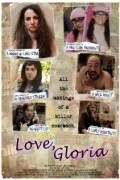Love, Gloria - movie with Heather McComb.