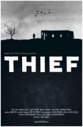 Thief film from Djulian A. Higgins filmography.