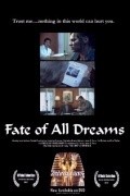 The Fate of All Dreams - movie with Larrs Jackson.