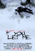 If You Let Me is the best movie in Kandice Melonakos filmography.