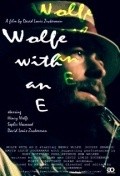 Wolfe with an E - movie with Cara Seymour.