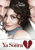 Ya Sonra? - movie with Mehmet Aslan.