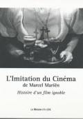 L'imitation du cinema is the best movie in Tom Gutt filmography.