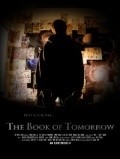 The Book of Tomorrow is the best movie in Joel Hebner filmography.