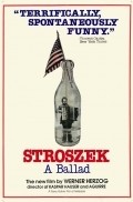 Stroszek film from Werner Herzog filmography.